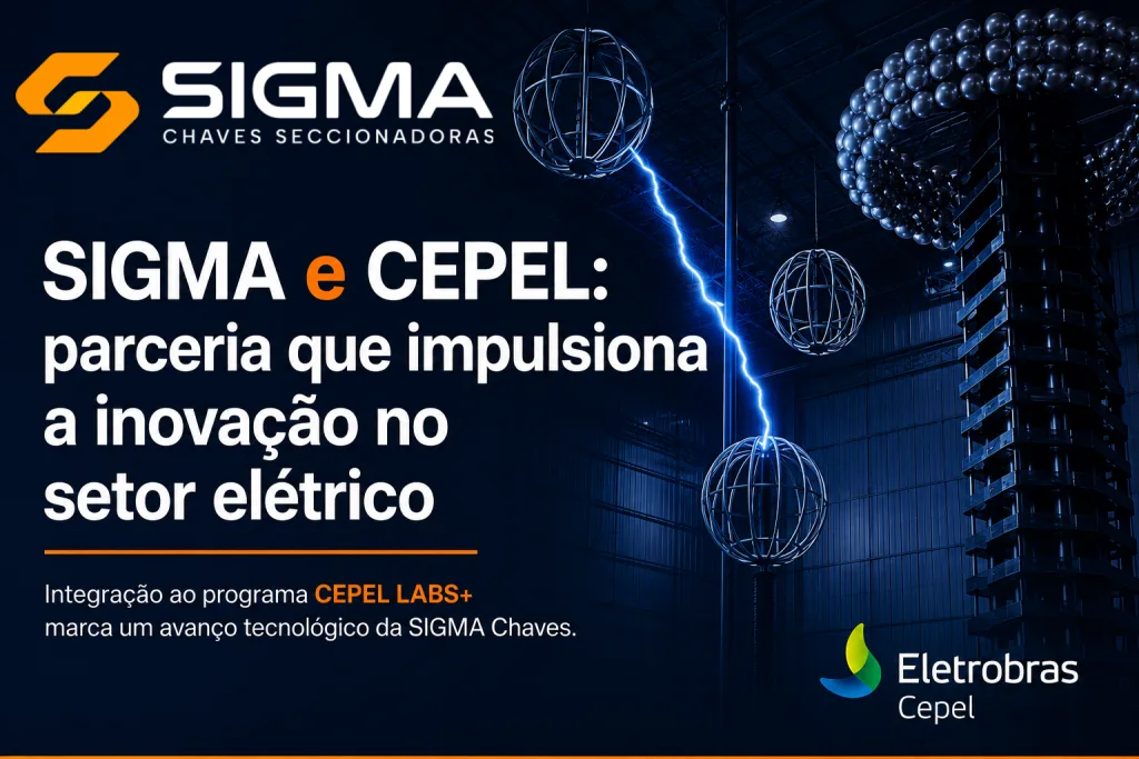 SIGMA Chaves firma parceria com o CEPEL e passa a integrar o programa CEPEL LABS+